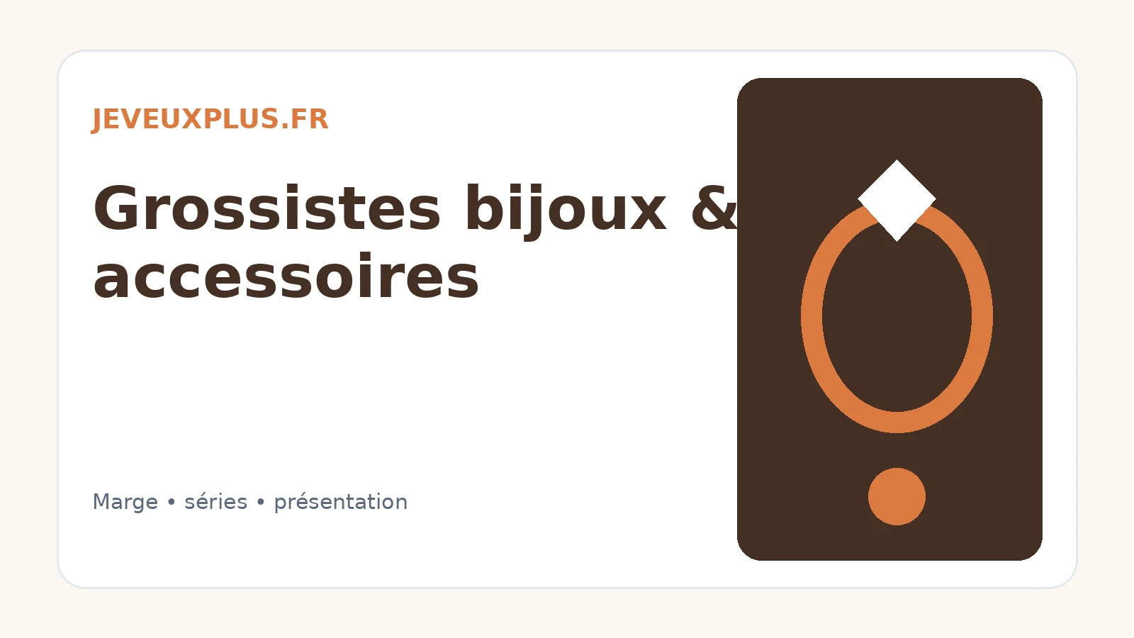 Grossiste bijoux et accessoires pour revendeurs
