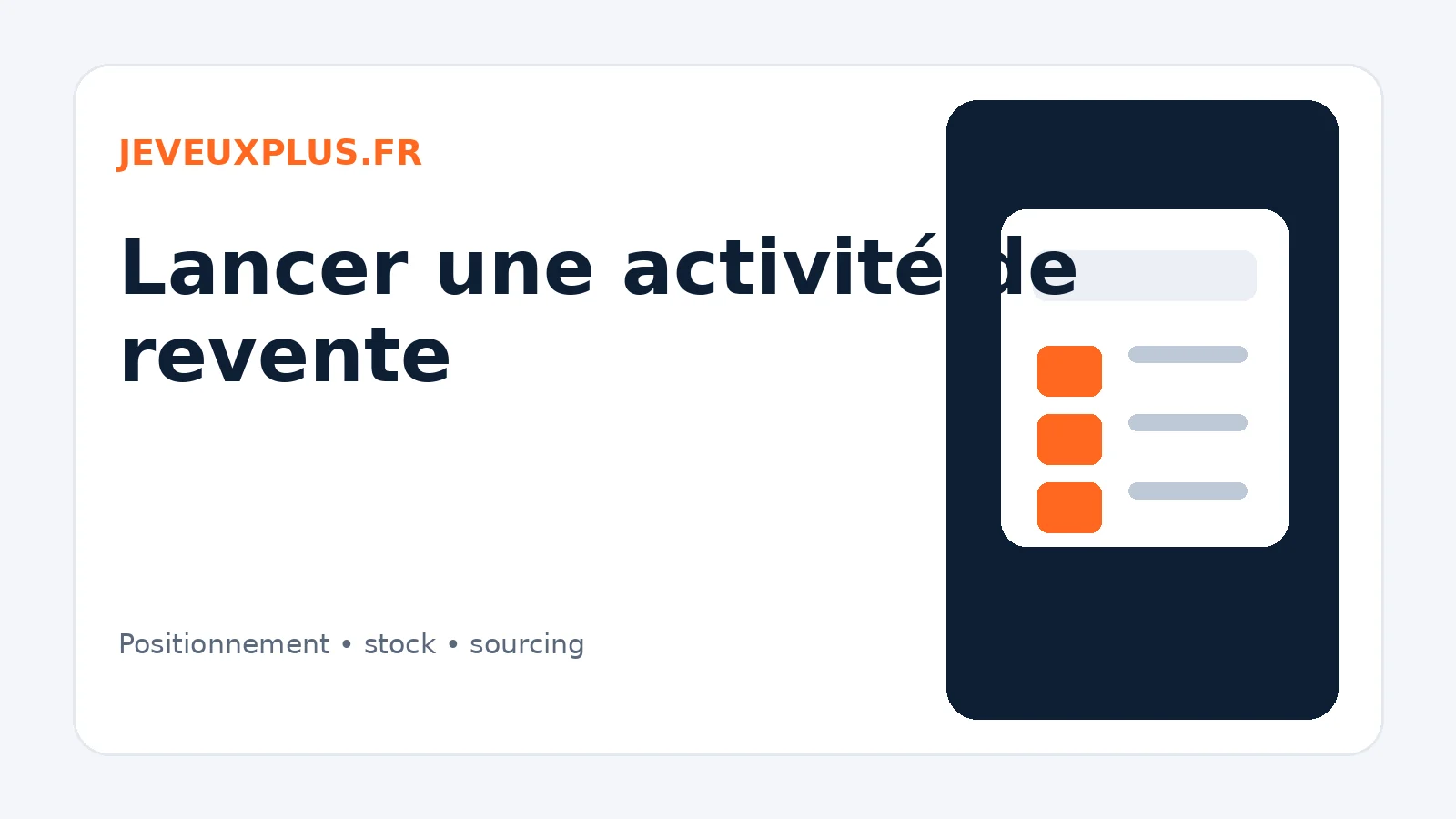 Lancement d’une boutique de revente et sourcing de produits