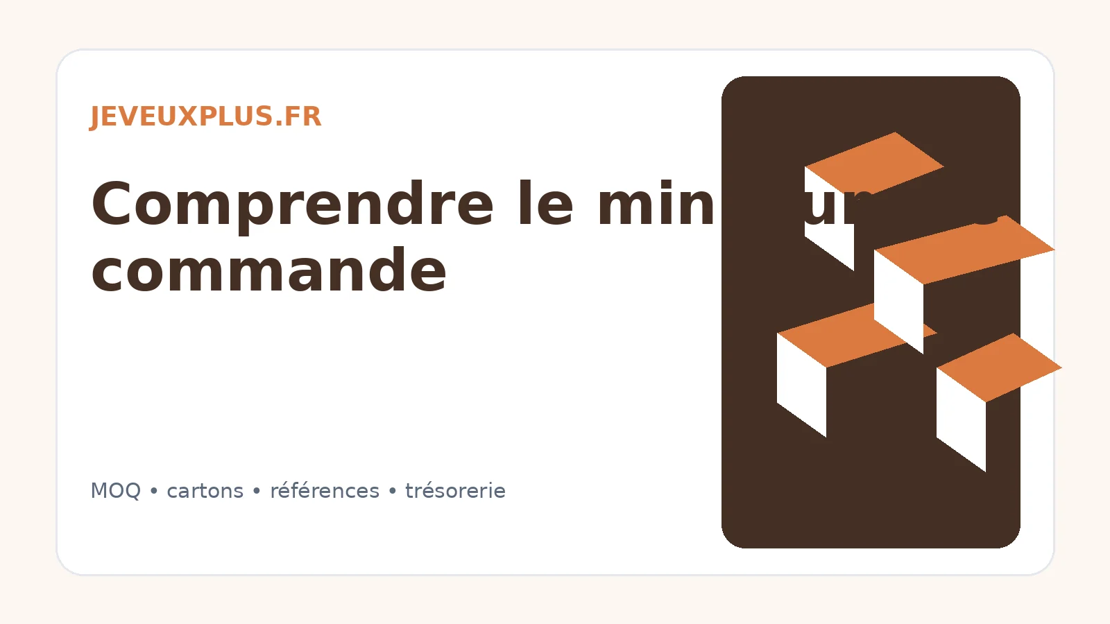 Minimum de commande MOQ auprès d’un grossiste